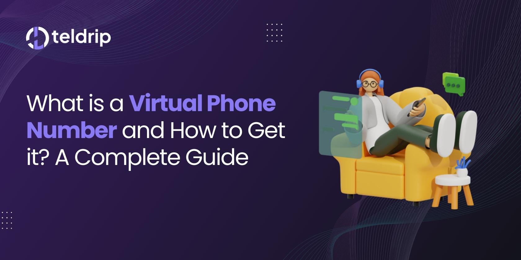 Virtual Phone Number - A Complete Guide