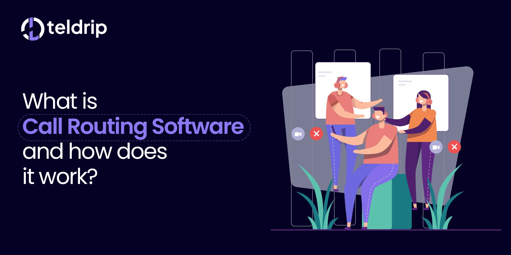 What is call routing software and how does it work?