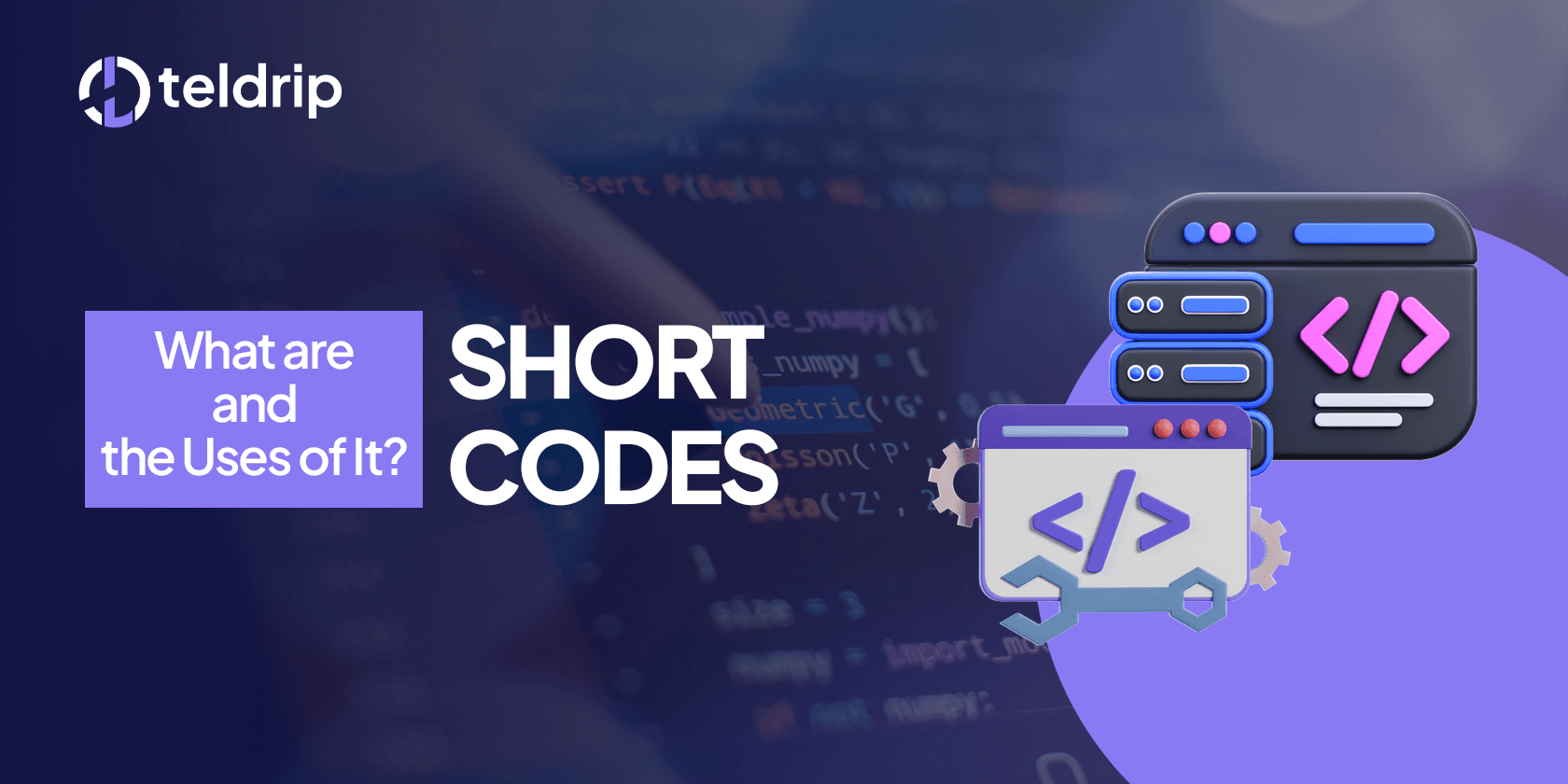 What Are Short Codes and What are the Uses of It?
