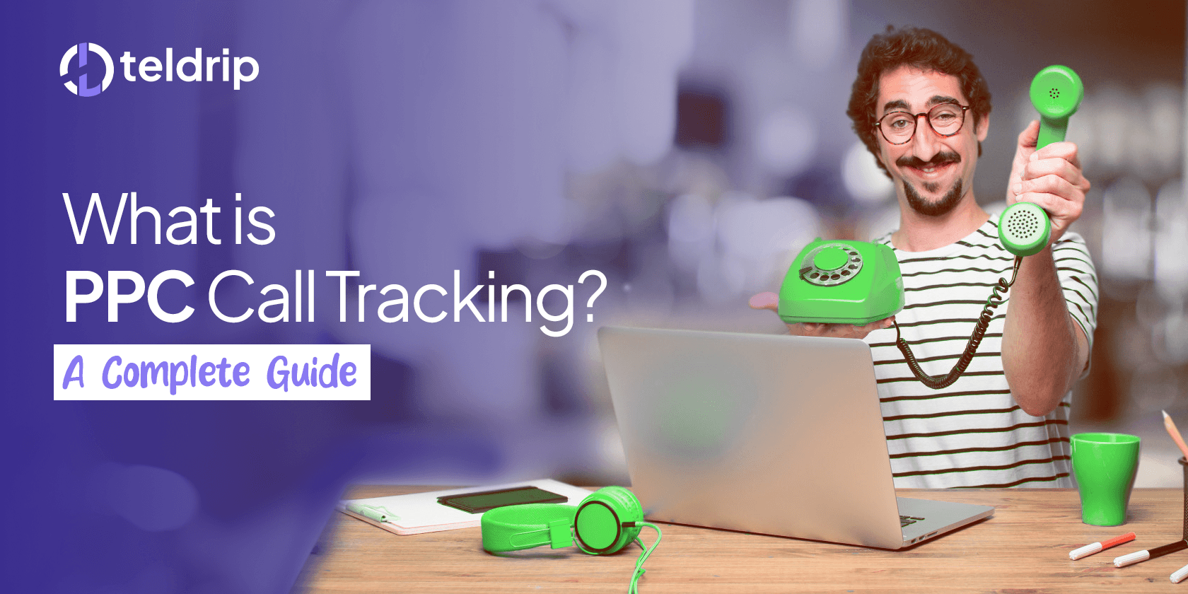 What is PPC Call Tracking? A Complete Guide
