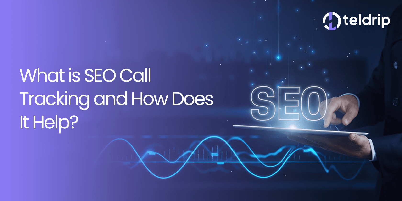 What is SEO Call Tracking and How Does It Help?