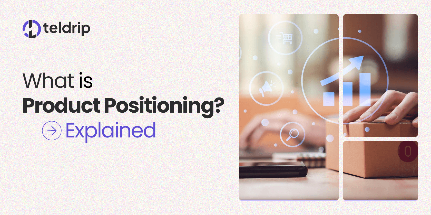 What is Product Positioning?