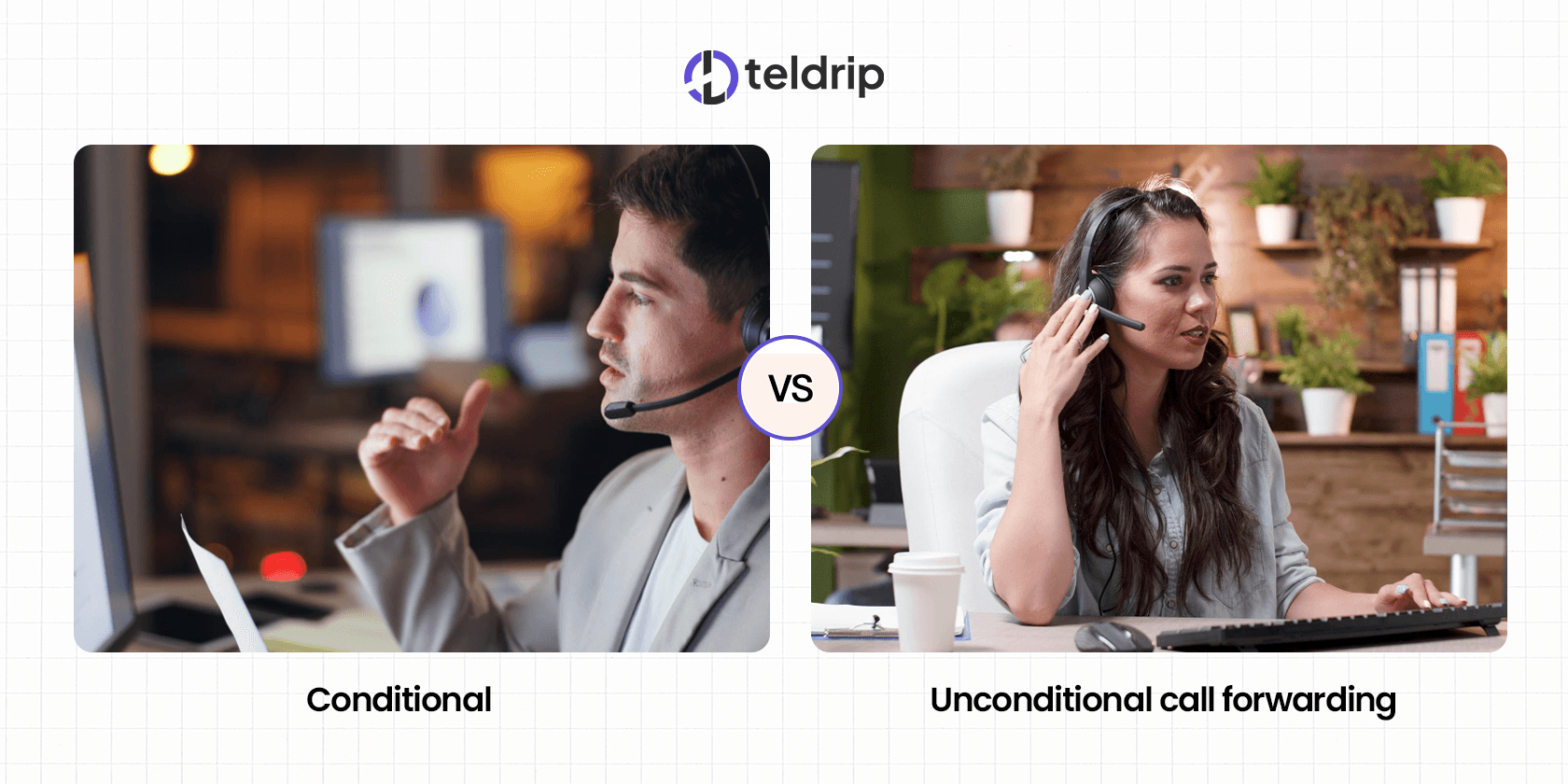 Conditional vs Unconditional Call Forwarding