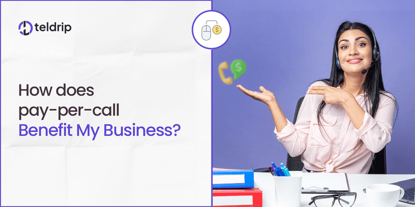 How does Pay Per Call Benefit My Business?