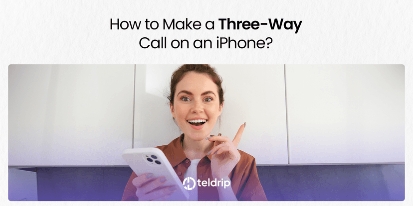 How to Make a Three-Way Call on an iPhone? Explained