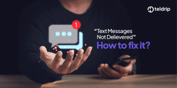 "Text Messages Not Delivered" - How to Fix it?
