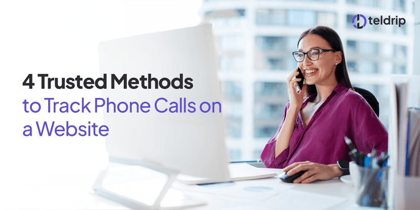 4 Trusted Methods to Track Phone Calls on a Website