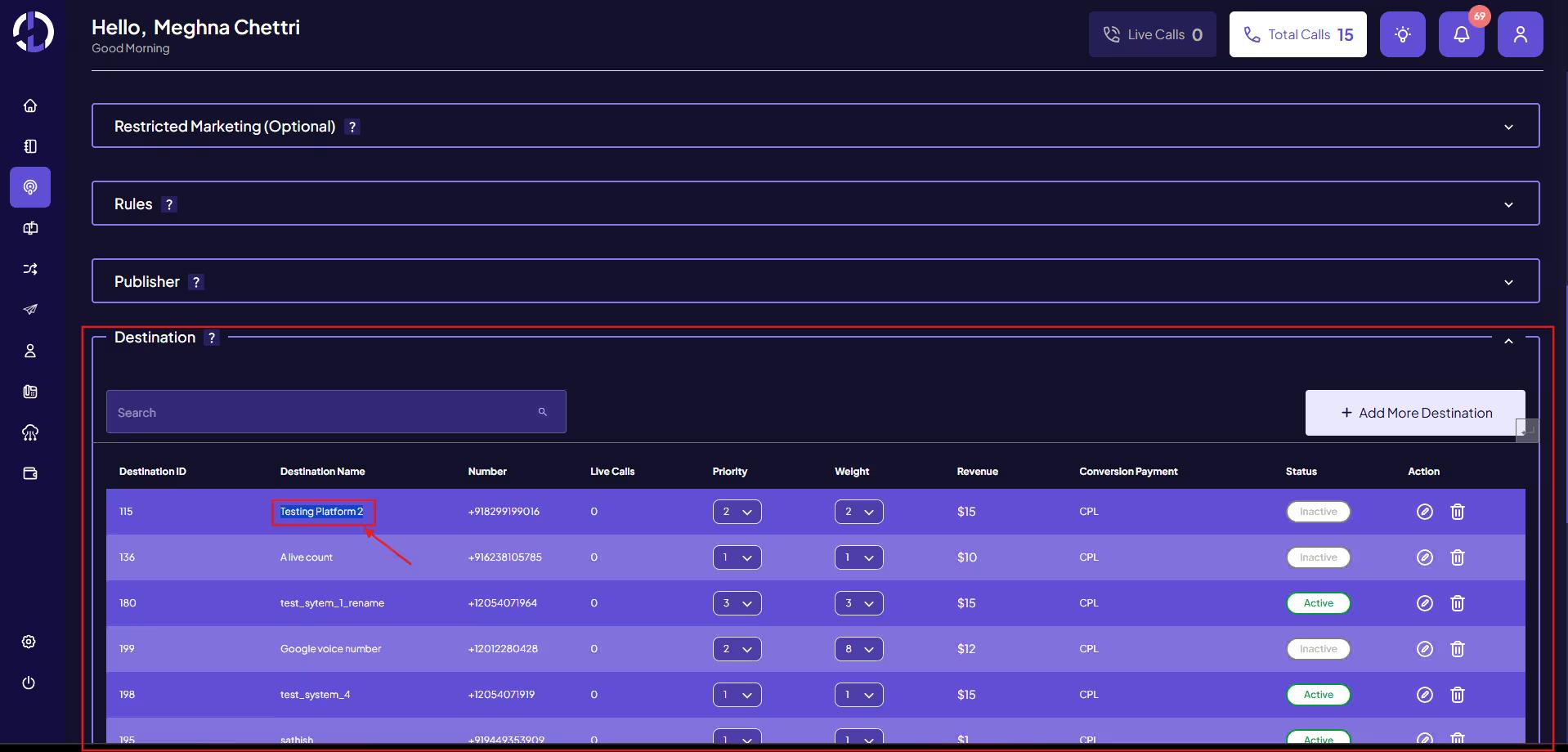Identify the Destination where coverage needs to be applied